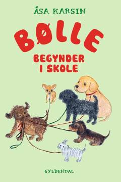 Bølle begynder i skole