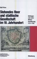 Stehendes Heer und städtische Gesellschaft im 18. Jahrhundert : Göttingen und seine Militärbevölkerung 1713-1756