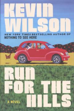 Run for the hills : a novel