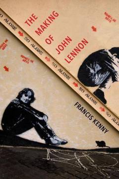 The making of John Lennon