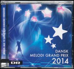 Dansk melodi grand prix 2014