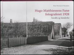 Hugo Matthiessens Fanø fotograferet 1928 : Nordby og Sønderho