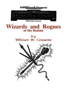 Advanced dungeons & dragons - wizards and rogues of the realms : official game accessory