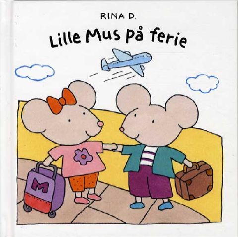 Lille Mus på ferie