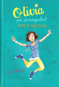 Oliva på dansegulvet - drama på danseskolen