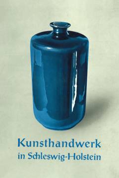 Kunsthandwerk in Schleswig-Holstein