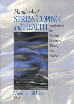 Handbook of stress, coping, and health : implications for nursing research, theory, and practice