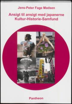 Ansigt til ansigt med japanerne : kultur-historie-samfund
