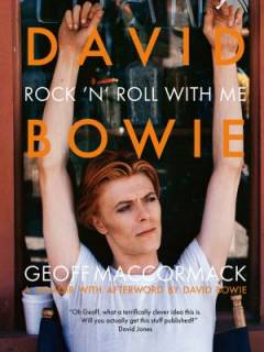 David Bowie : rock 'n' roll with me