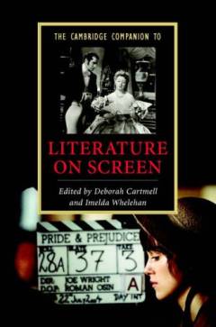 The Cambridge companion to literature on screen