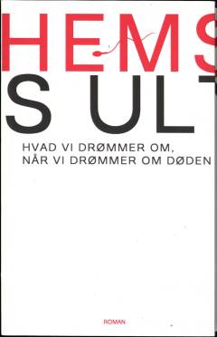 Non plus ultra : hvad vi drømmer om, når vi drømmer om døden