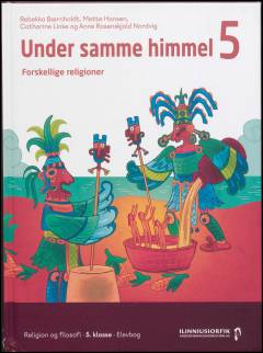 Under samme himmel 5 : forskellige religioner : elevbog