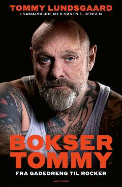 Bokser Tommy : fra gadedreng til rocker