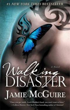 Walking disaster : a novel