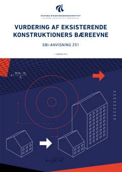 Vurdering af eksisterende konstruktioners bæreevne