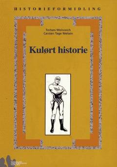 Kulørt historie : krig og kultur i moderne medier