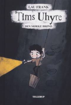 Tims uhyre - den mørke brønd