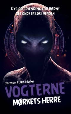 Vogterne - mørkets herre