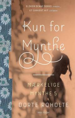 Kun for Mynthe