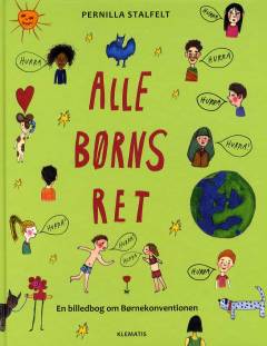 Alle børns ret : en billedbog om Børnekonventionen