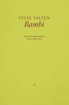 Bambi : en livshistorie fra skoven