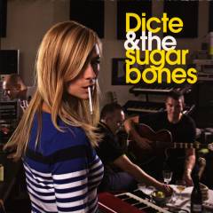 Dicte & the Sugarbones