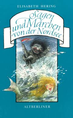 Sagen und Märchen von der Nordsee