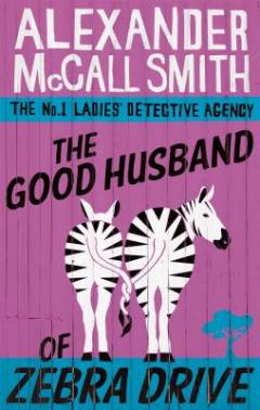 The good husband of Zebra Drive