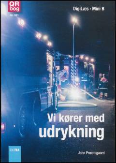Vi kører med udrykning