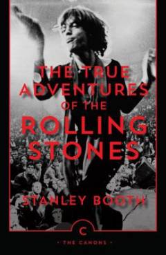 The true adventures of the Rolling Stones