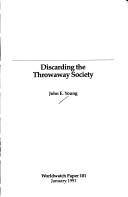 Discarding the throwaway society