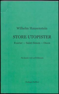 Store utopister : Fourier, Saint-Simon, Owen