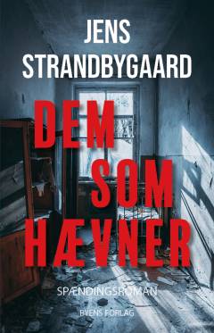 Dem som hævner : spændingsroman