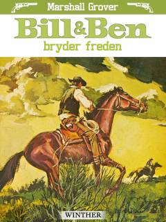 Bill og Ben bryder freden