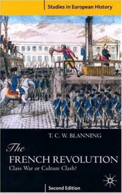 The French revolution : class war or culture clash?