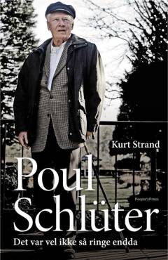 Poul Schlüter : det var vel ikke så ringe endda