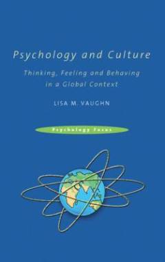 Psychology and culture : thinking, feeling and behaving in global contexts