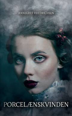 Porcelænskvinden : kortroman
