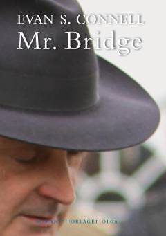 Mr. Bridge. Bind 1 (Stor skrift)