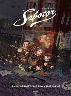Sabotør - en røverhistorie fra krigsårene