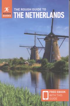 The rough guide to the Netherlands