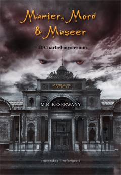 Mumier, mord og museer : et Charbel-mysterium