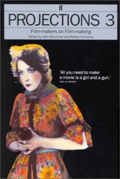 Projections 3 : film-makers on film-making