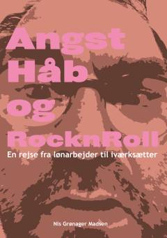 Angst, håb og rocknroll