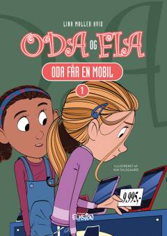 Oda og Fia  - Oda får en mobil