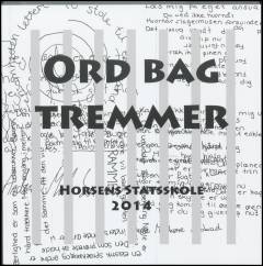 Ord bag tremmer