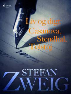 Liv og digt : Casanova : Stendhal : Tolstoj
