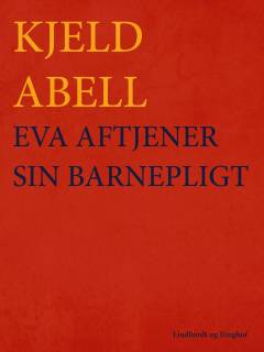 Eva aftjener sin barnepligt : komedie i elleve billeder