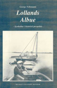 Lollands albue : kystkultur i historisk perspektiv