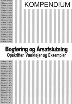 Complet kompendium i bogføring og årsafslutning